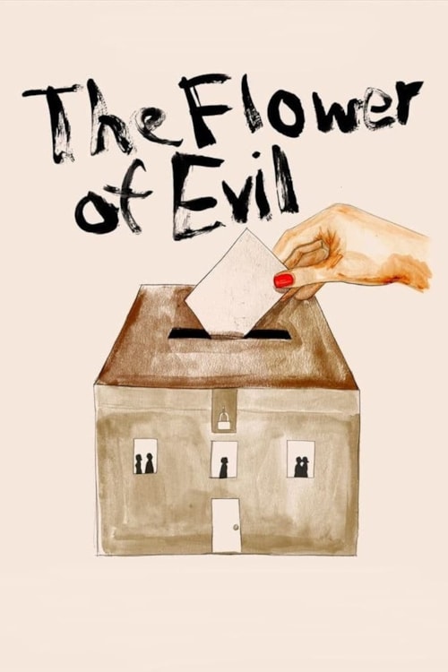The Flower of Evil poster